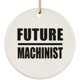 Future Machinist - Circle Ornament