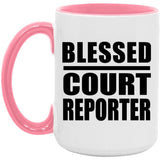 Blessed Court Reporter - 15oz Accent Mug Pink
