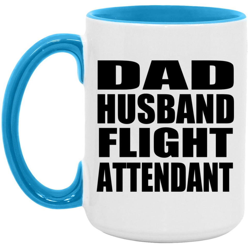Dad Husband Flight Attendant - 15oz Accent Mug Blue