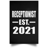 Receptionist Established EST. 2021 - Poster Portrait