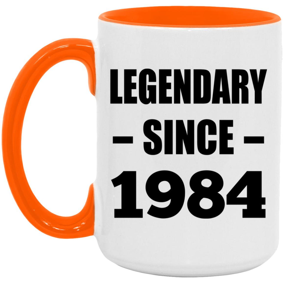 40th Birthday Legendary Since 1984 - 15oz Accent Mug Orange
