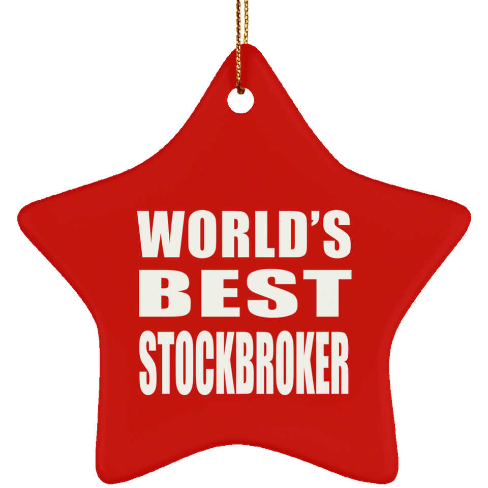 World's Best Stockbroker - Star Ornament