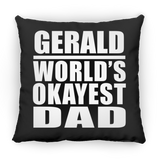 Gerald World's Okayest Dad - Throw Pillow Black