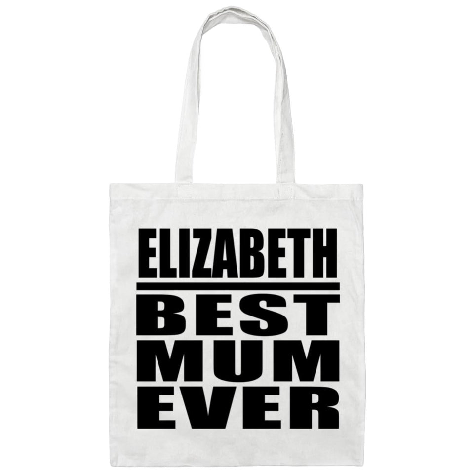 Elizabeth Best Mum Ever - Tote Bag White