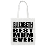Elizabeth Best Mum Ever - Tote Bag White