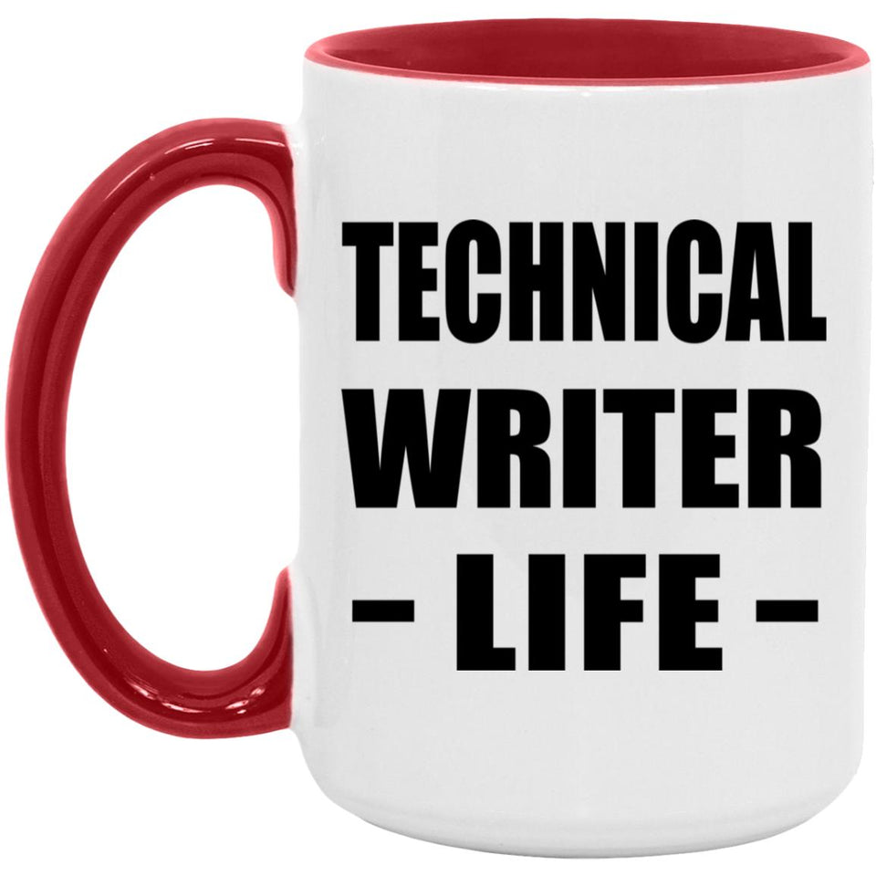 Technical Writer Life - 15oz Accent Mug Red