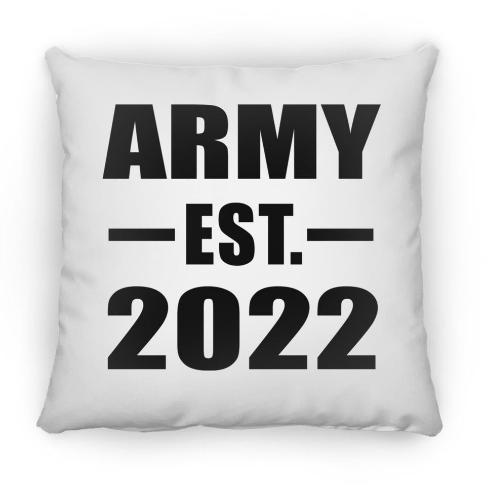 Army Established EST. 2022 - Throw Pillow