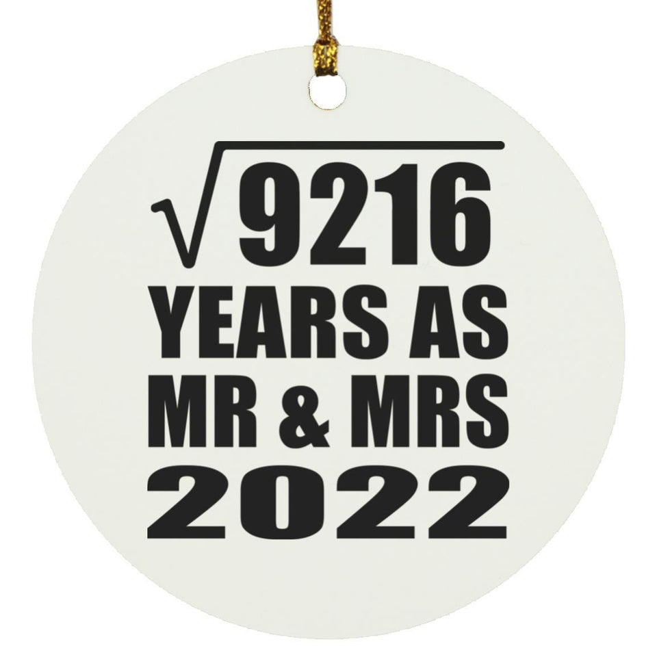 96th Anniversary Square Root of 9216 Years As Mr & Mrs 2022 - Circle Ornament
