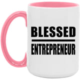 Blessed Entrepreneur - 15oz Accent Mug Pink