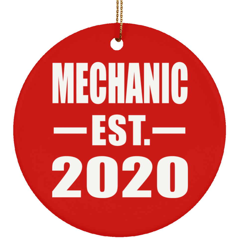 Mechanic Established EST. 2020 - Circle Ornament