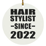 Hair Stylist Since 2022 - Circle Ornament