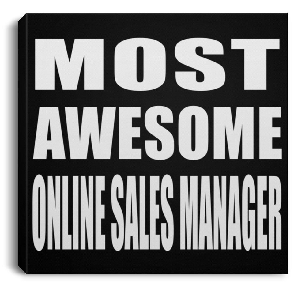 Most Awesome Online Sales Manager - Canvas Square