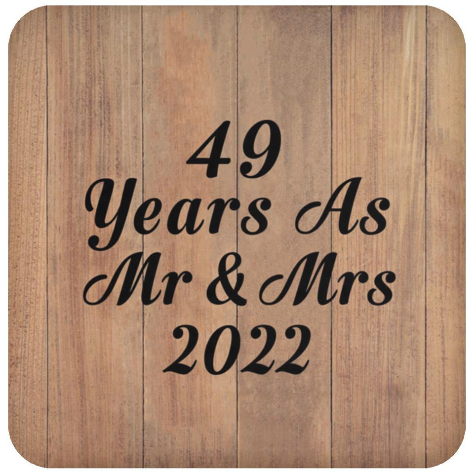 49 Years As Mr & Mrs 2022 - Drink Coaster C