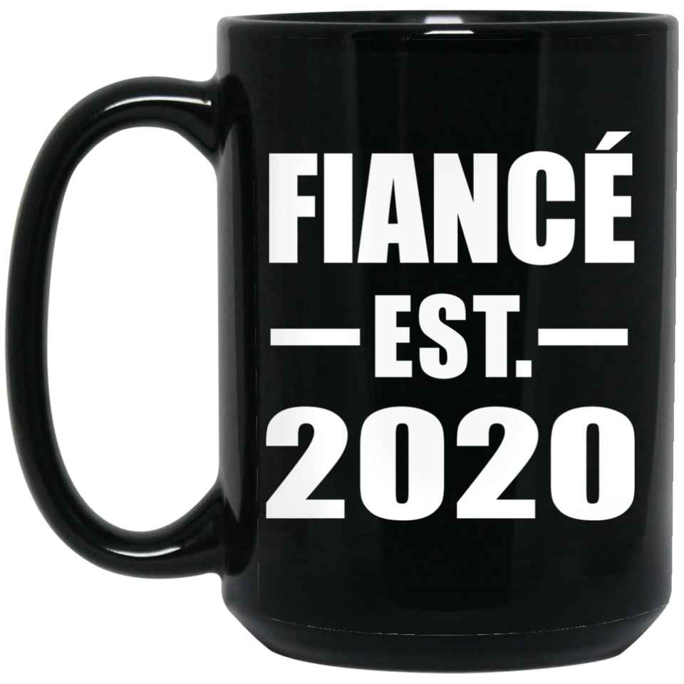 Fiance Established EST. 2020 - 15oz Coffee Mug Black