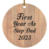 First Year As Step Dad 2023 - Circle Ornament C