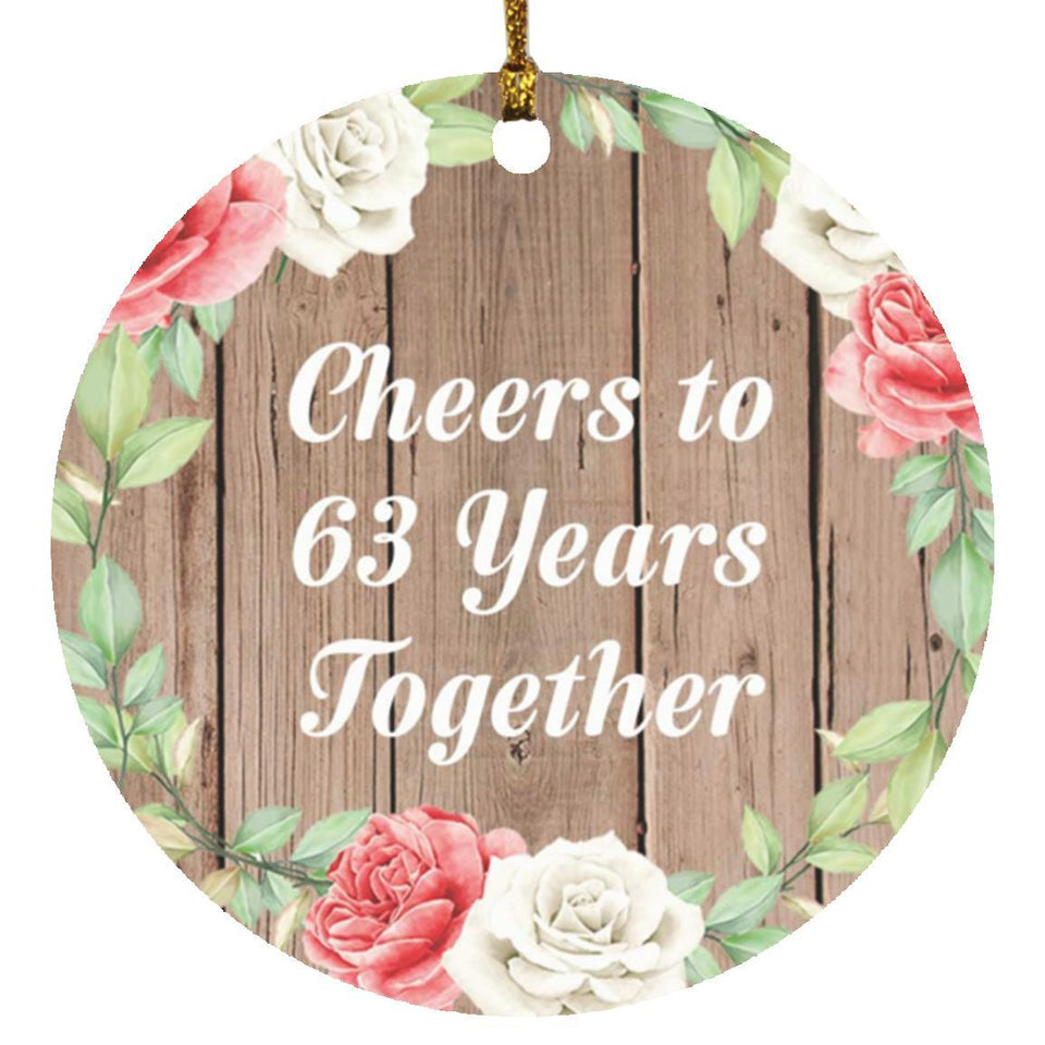 63rd Anniversary Cheers To 63 Years Together - Circle Ornament B