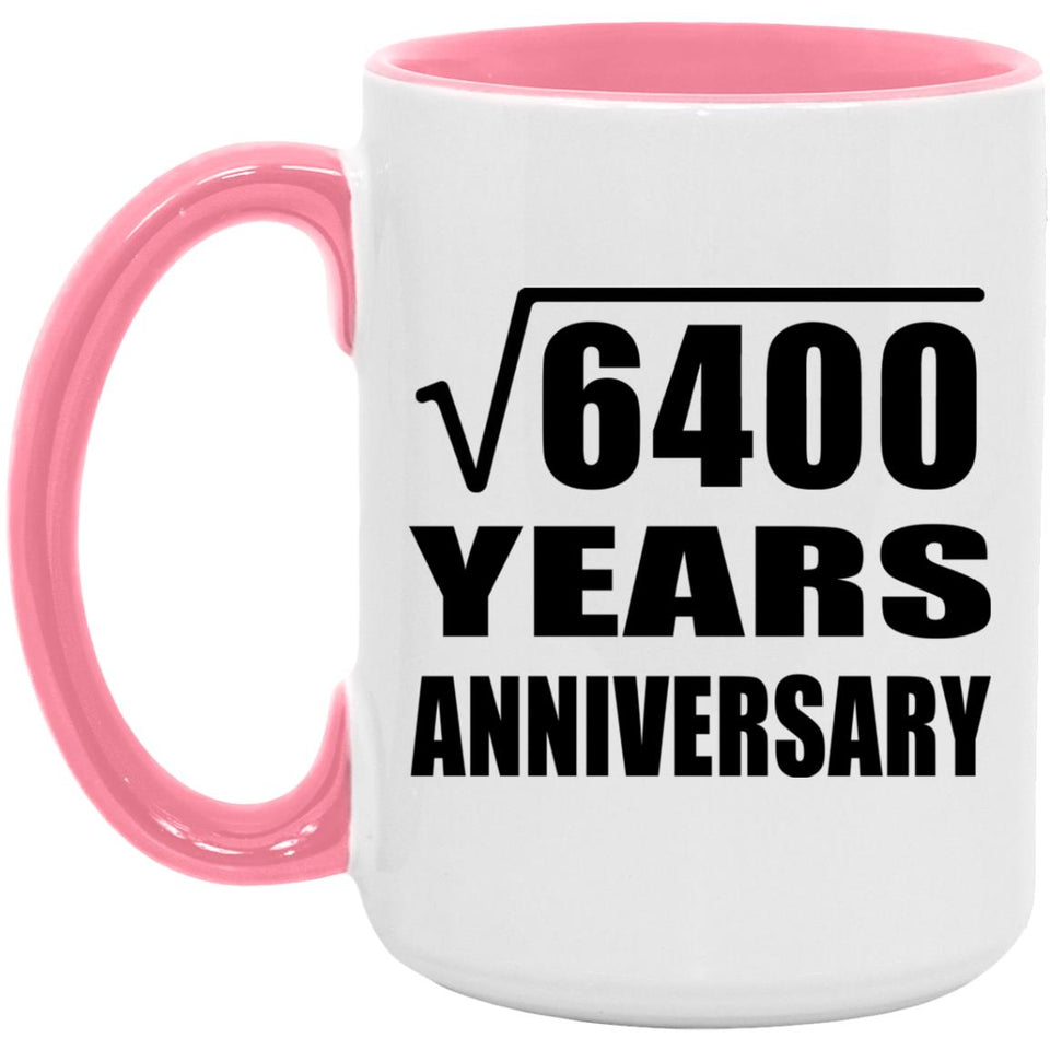 80th Anniversary Square Root of 6400 Years Anniversary - 15oz Accent Mug Pink