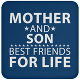 Mother and Son, Best Friends For Life - Drink Coaster