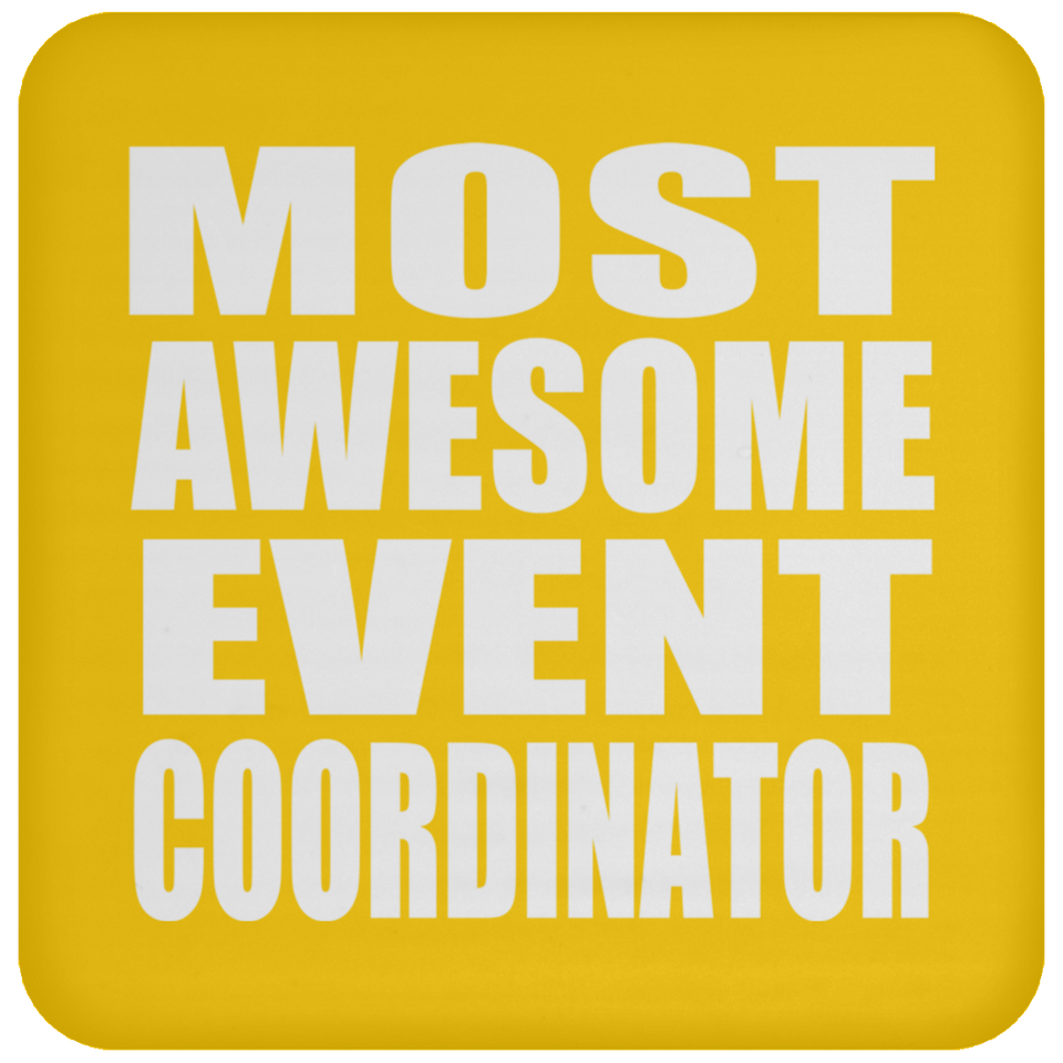 Most Awesome Event Coordinator - Drink Coaster