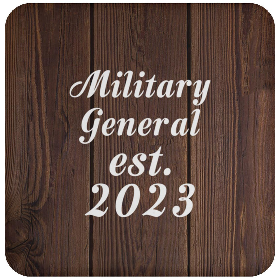 Military General Established Est. 2023 - Drink Coaster D