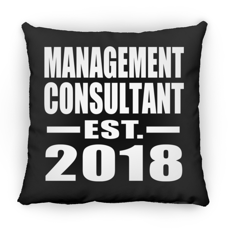 Management Consultant Established EST. 2018 - Throw Pillow Black