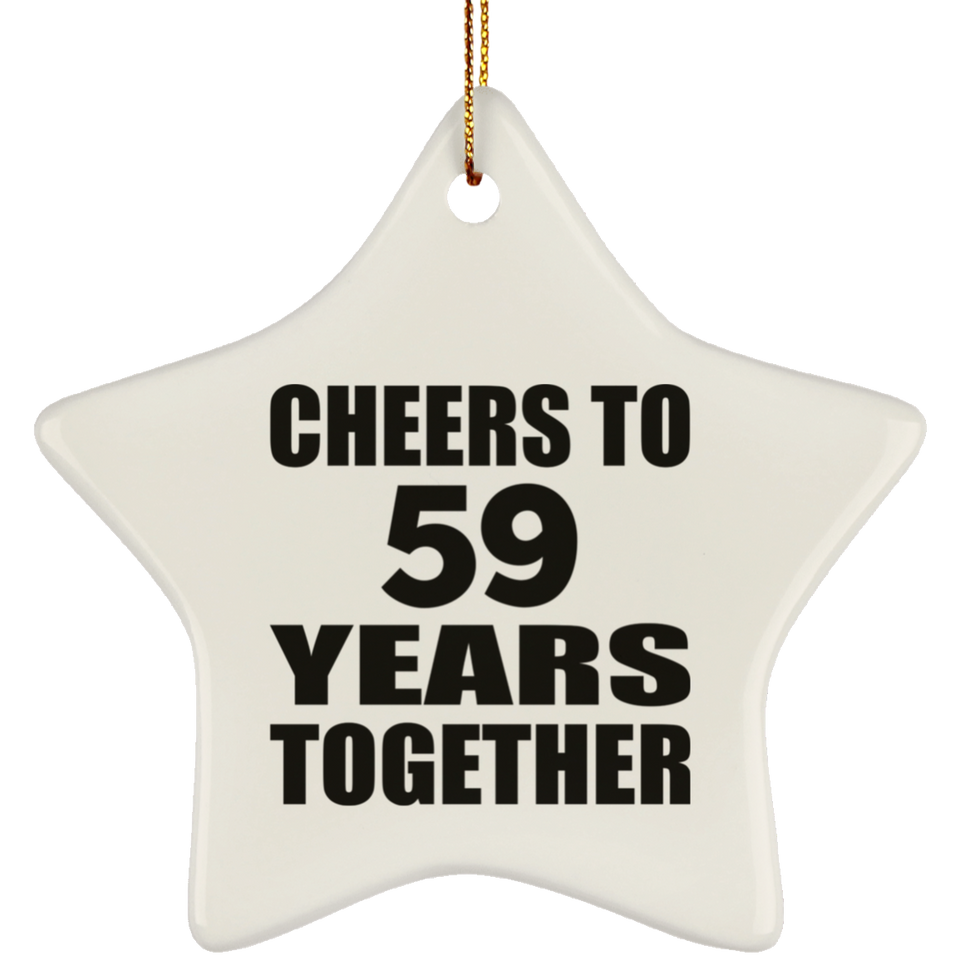 59th Anniversary Cheers To 59 Years Together - Star Ornament