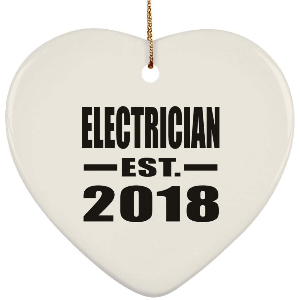 Electrician Established EST. 2018 - Heart Ornament