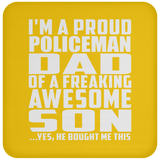 Proud Policeman Dad Of Awesome Son - Drink Coaster