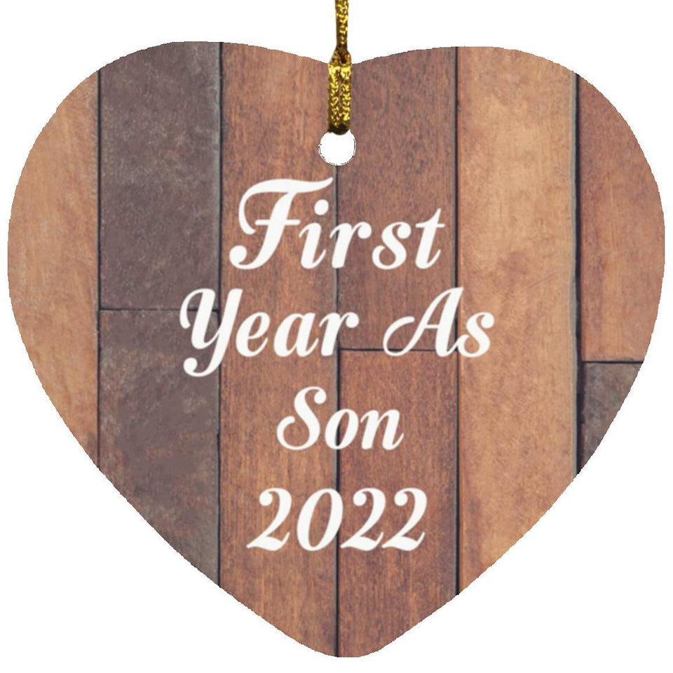 First Year As Son 2022 - Heart Ornament E
