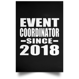 Event Coordinator Since 2018 - Poster Portrait