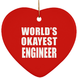 World's Okayest Engineer - Heart Ornament