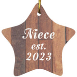 Niece Established Est. 2023 - Star Ornament E