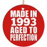 31st Birthday Made In 1993 Aged to Perfection - Circle Ornament
