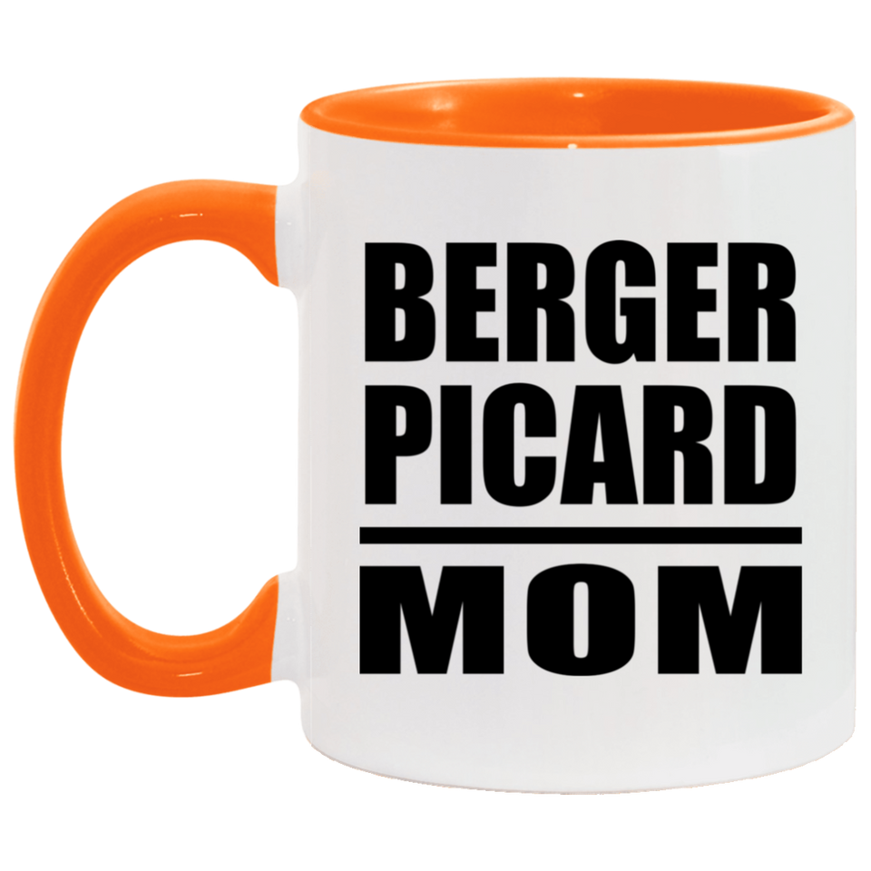 Berger Picard Mom - 11oz Accent Mug Orange