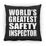 World's Greatest Safety Inspector - Throw Pillow Black