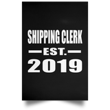Shipping Clerk Established EST. 2019 - Poster Portrait