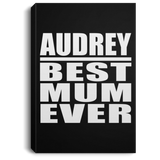 Audrey Best Mum Ever - Canvas Portrait