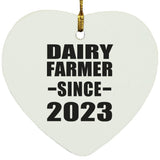 Dairy Farmer Since 2023 - Heart Ornament