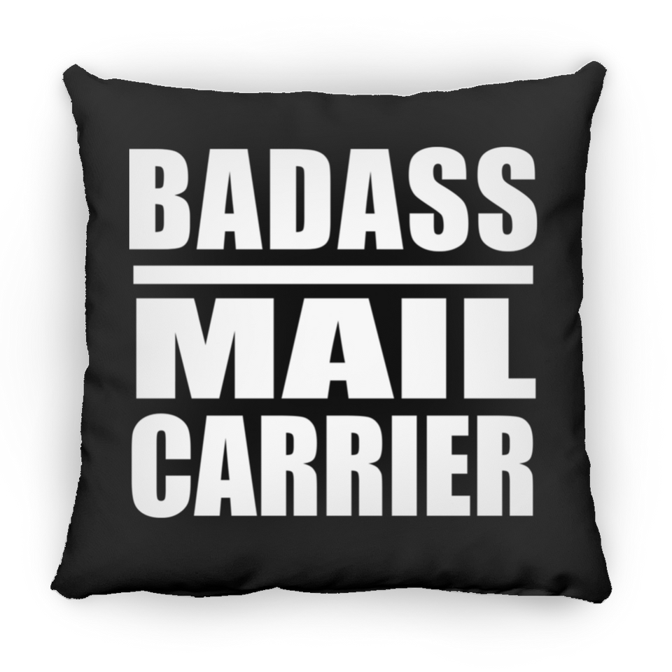 Badass Mail Carrier - Throw Pillow Black