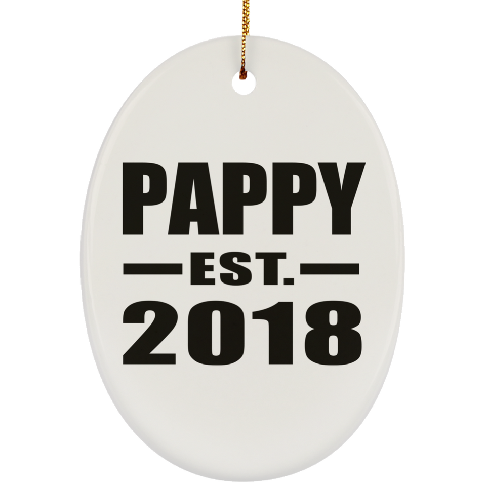 Pappy Established EST. 2018 - Oval Ornament