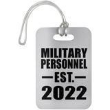 Military Personnel Established EST. 2022 - Luggage Bag Tag