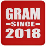 Gram Since 2018 - Drink Coaster