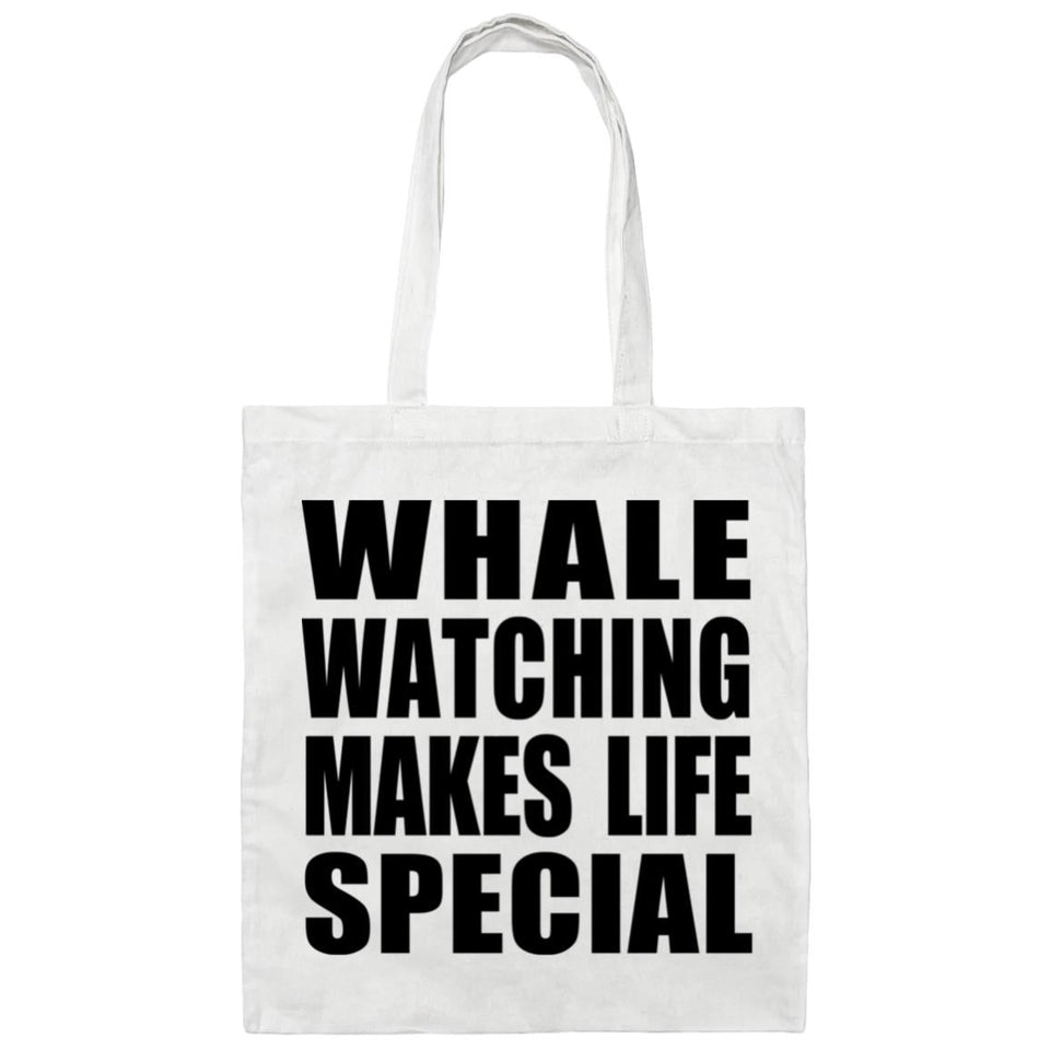 Whale Watching Makes Life Special - Tote Bag White