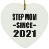 Step Mom Since 2021 - Heart Ornament