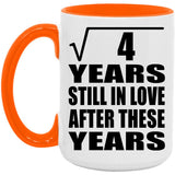 2nd Anniversary Square Root of 4 Years Still In Love - 15oz Accent Mug Orange