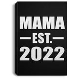 Mama Established EST. 2022 - Canvas Portrait