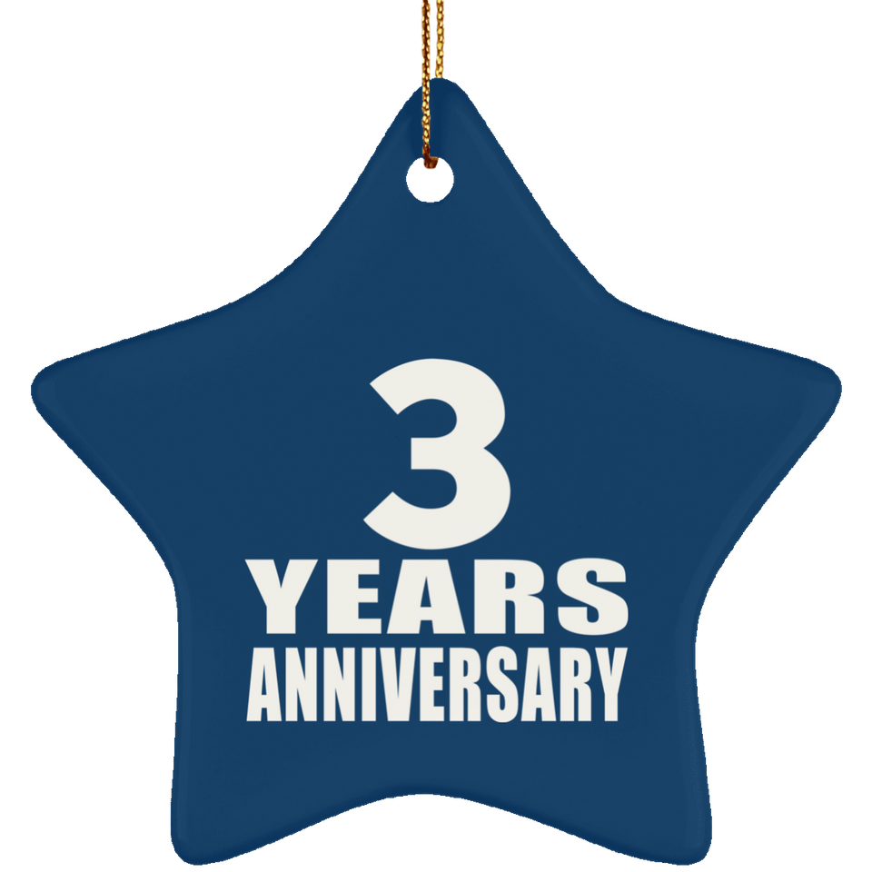 3rd Anniversary 3 Years - Star Ornament