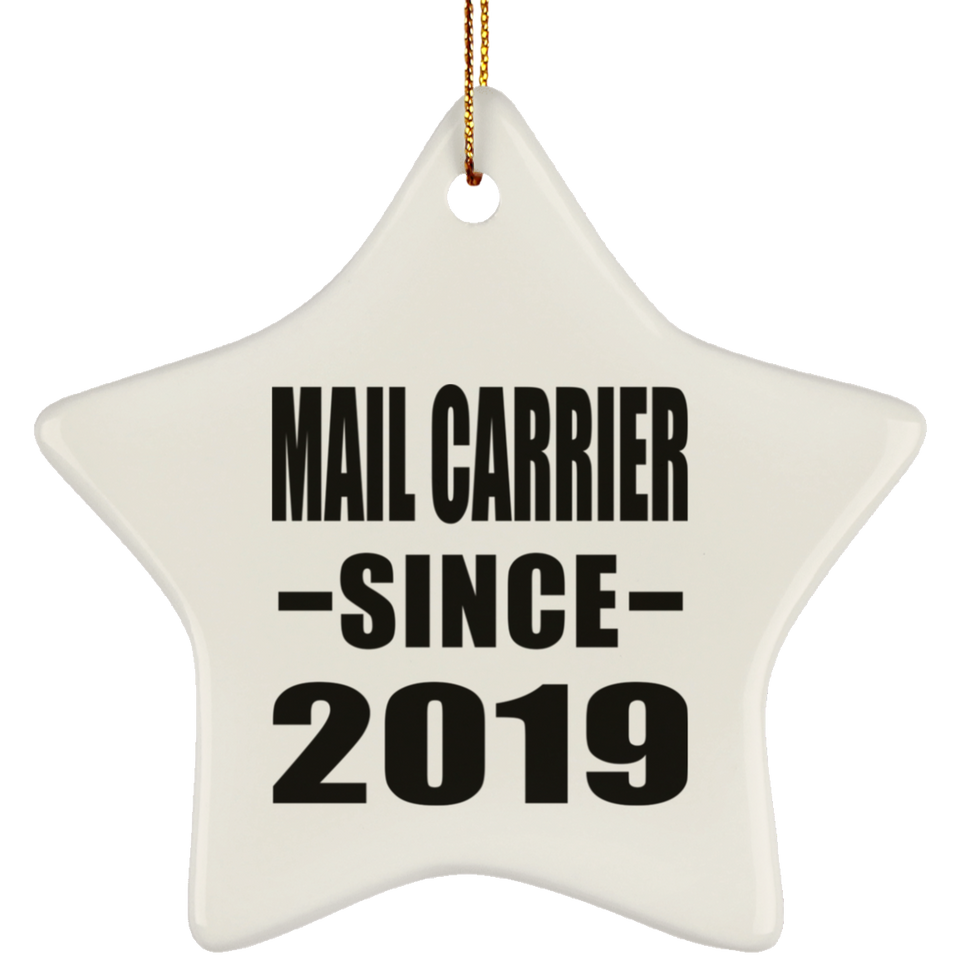 Mail Carrier Since 2019 - Star Ornament