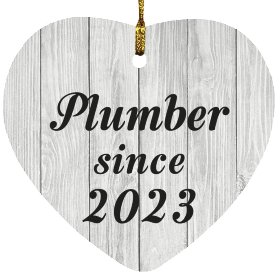 Plumber Since 2023 - Heart Ornament F