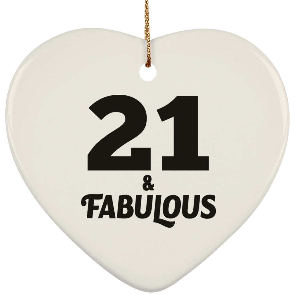 21st Birthday 21 & Fabulous - Heart Ornament
